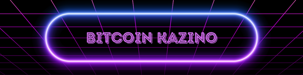 Bitcoin kazino