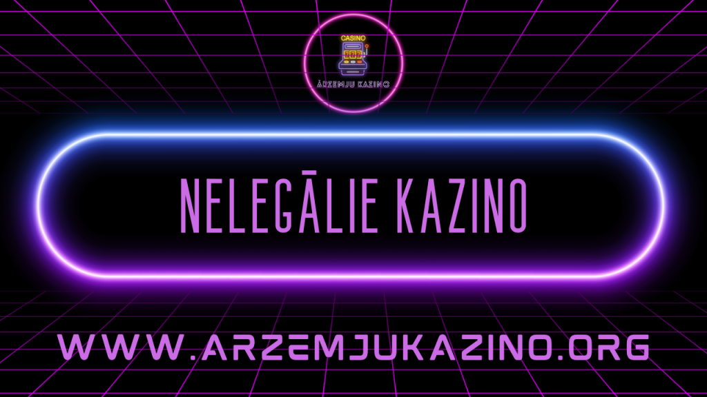 Nelegālie kazino