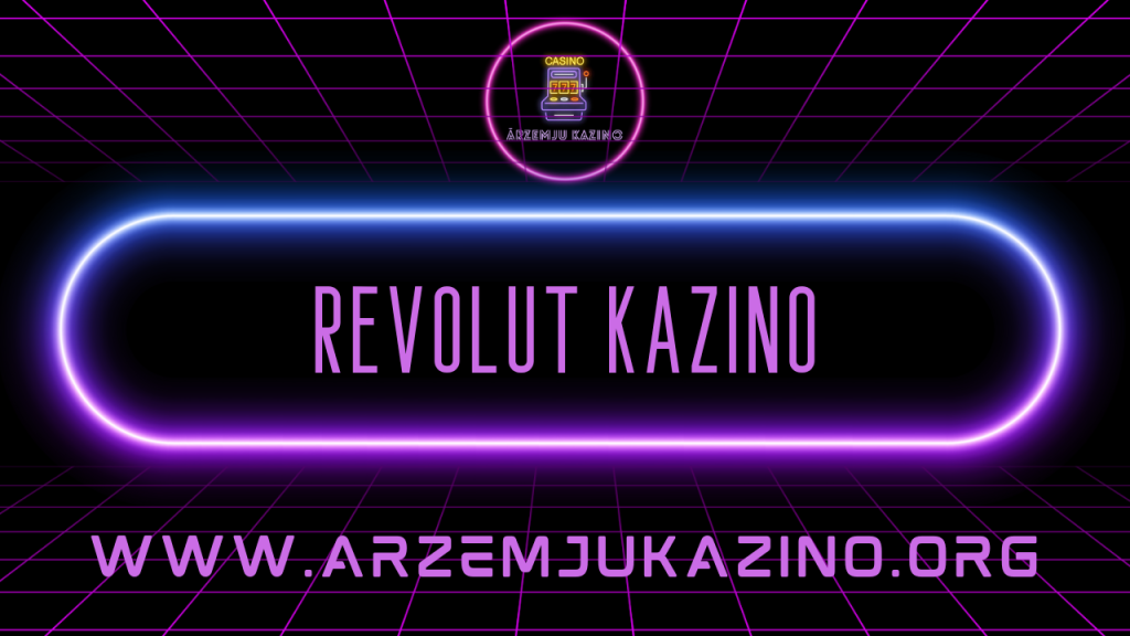 Revolut kazino