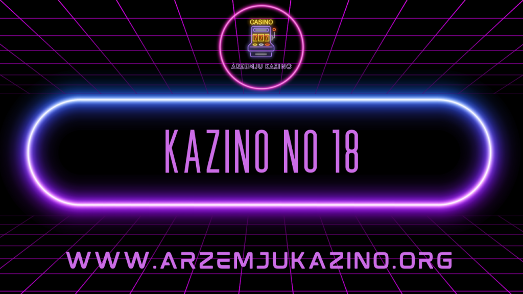 Kazino no 18