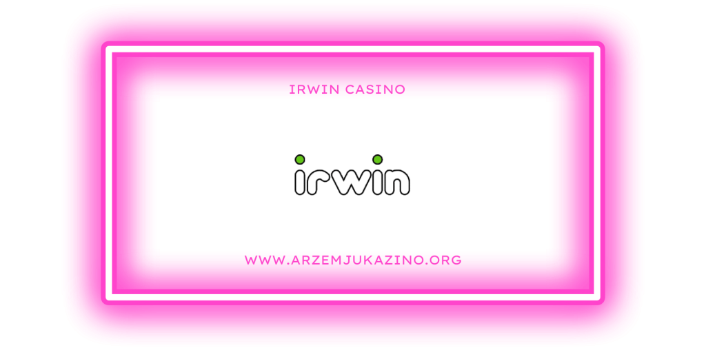 IrWin Casino