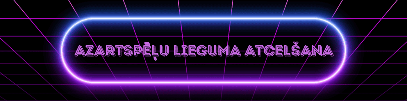 Azartspēļu lieguma atcelšana