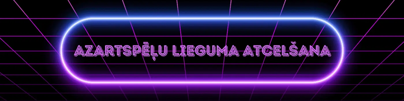 Azartspēļu lieguma atcelšana